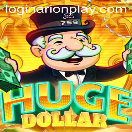 The Immersive World of HugeDollar and Its Rising Popularity with Arionplay