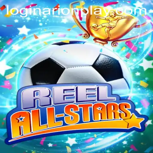 ReelAllStars: A Dazzling New Game Experience in the World of Arionplay